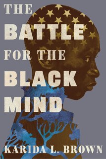 Front cover_The Battle for the Black Mind