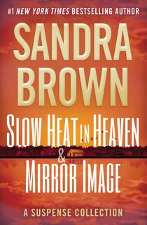 Front cover_Slow Heat in Heaven & Mirror Image: A Suspense Collection