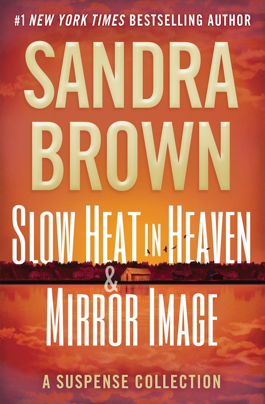 Front cover_Slow Heat in Heaven & Mirror Image: A Suspense Collection