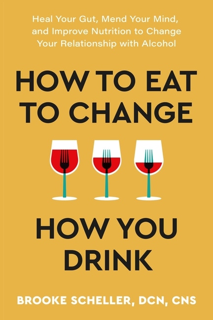 Front cover_How to Eat to Change How You Drink