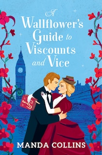 Couverture_A Wallflower’s Guide to Viscounts and Vice