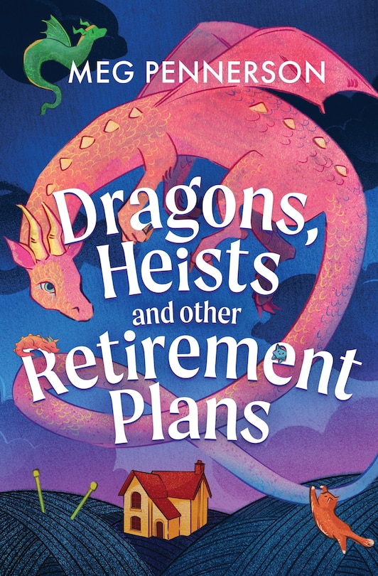Front cover_Dragons, Heists, and Other Retirement Plans