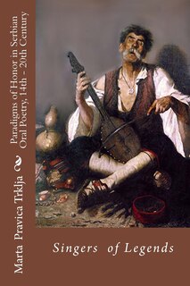 Couverture_Serbian Oral Poetry 14th - 20th Century