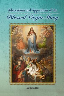 Couverture_Advocations And Apparitions Of The Blessed Virgin Mary