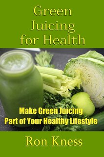 Front cover_Green Juicing for Health
