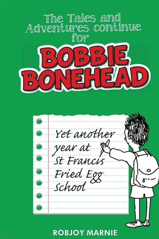 Couverture_The Tales and Adventures Continue for Bobbie Bonehead - Children's Books