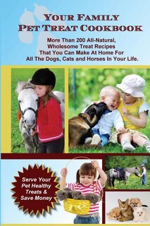 Front cover_Your Family Pet Treat Cookbook