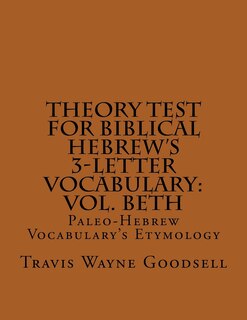 Front cover_Theory Test For Biblical Hebrew's 3-Letter Vocabulary