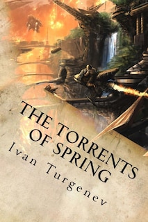 Front cover_The Torrents of Spring