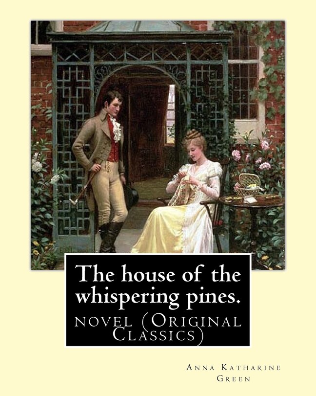 Couverture_The house of the whispering pines. By