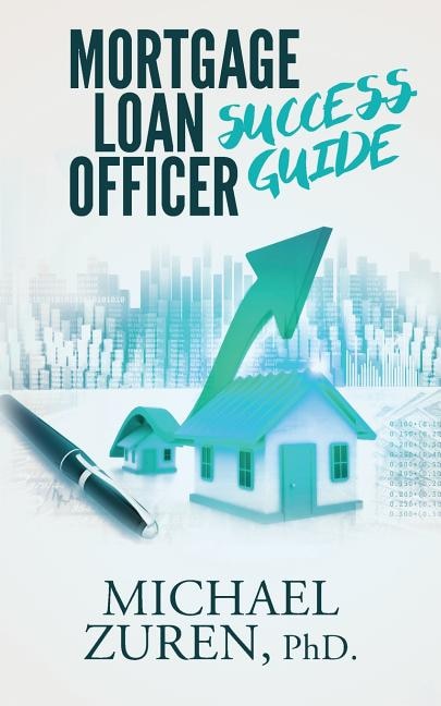 Front cover_Mortgage Loan Officer Success Guide
