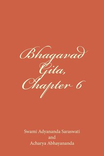 Bhagavad Gita, Chapter 6: Dhyana Yoga