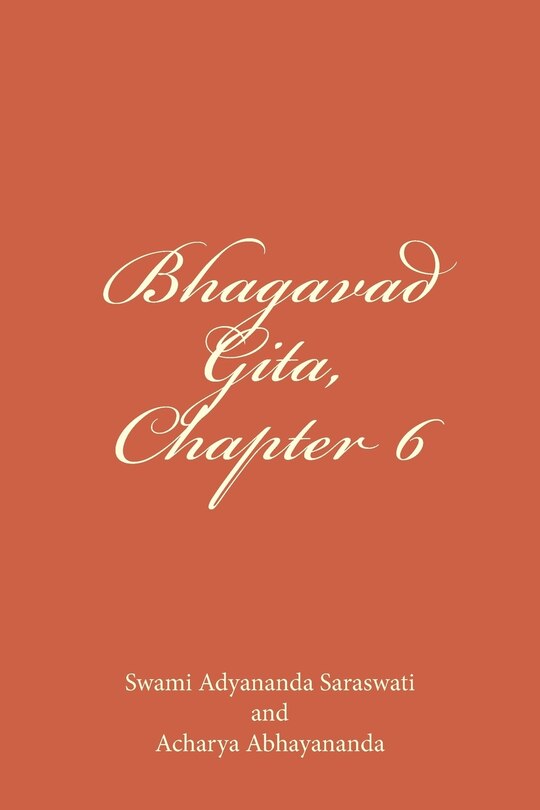 Bhagavad Gita, Chapter 6: Dhyana Yoga
