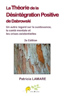 Front cover_La theorie de la desintegration positive de Dabrowski
