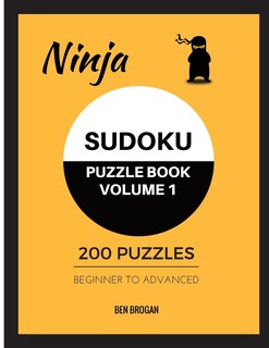Couverture_Ninja Sudoku Puzzle Book Volume 1 200 Puzzles Beginner to Advanced