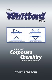 The Whitford Way: A Story of Corporate Chemistry in the Real World