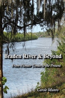 Front cover_Braden River and Beyond