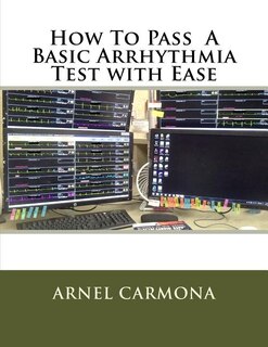 Front cover_How To Pass A Basic Arrhythmia Test With Ease
