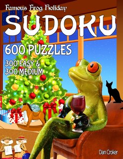 Front cover_Famous Frog Holiday Sudoku 600 Puzzles, 300 Easy and 300 Medium