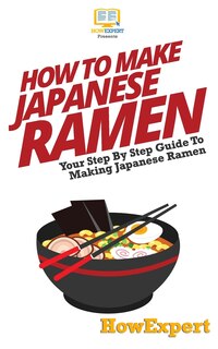 Front cover_How To Make Japanese Ramen