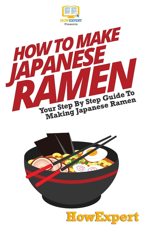 Front cover_How To Make Japanese Ramen