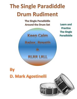 Front cover_The Single Paradiddle Drum Rudiment