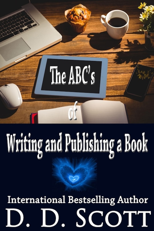 The ABC's of Writing and Publishing a Book