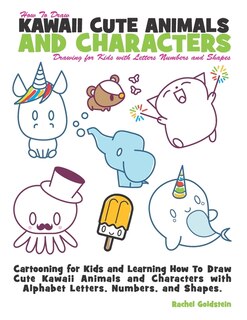 Front cover_How to Draw Kawaii Cute Animals and Characters