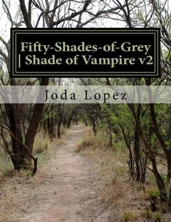 Couverture_Fifty-Shades-of-Grey Shade of Vampire