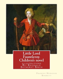 Couverture_Little Lord Fauntleroy. By