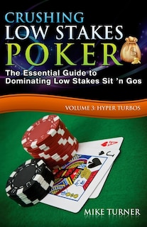 Couverture_Crushing Low Stakes Poker