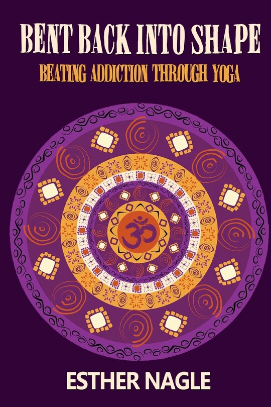 Front cover_Bent Back into Shape