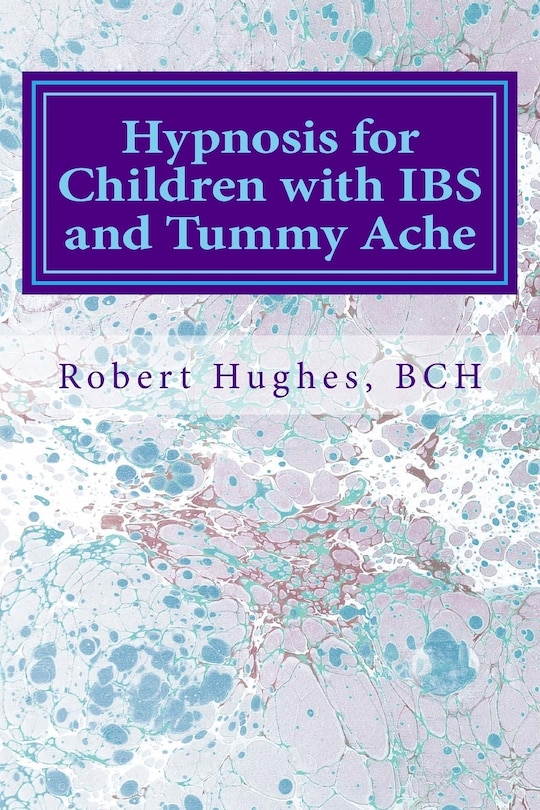 Couverture_Hypnosis for Children with IBS and Tummy Ache