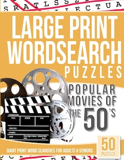 Large Print Wordsearches Puzzles Popular Movies of the 50s: Giant Print Word Searches for Adults & Seniors