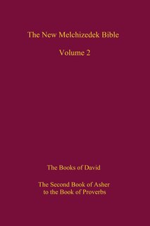 Front cover_The New Melchizedek Bible, Volume 2