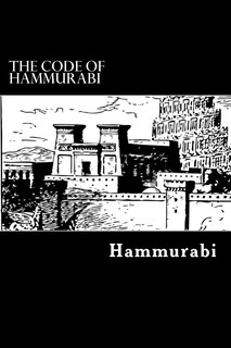 The Code of Hammurabi