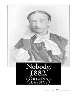 Front cover_Nobody, 1882. By