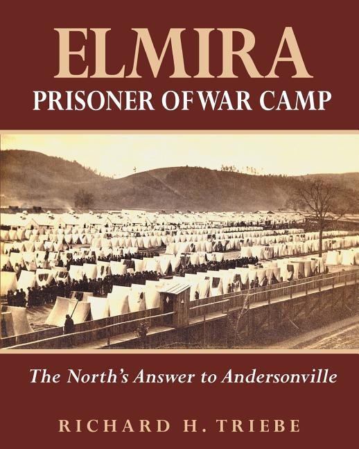 Front cover_Elmira Prisoner of War Camp