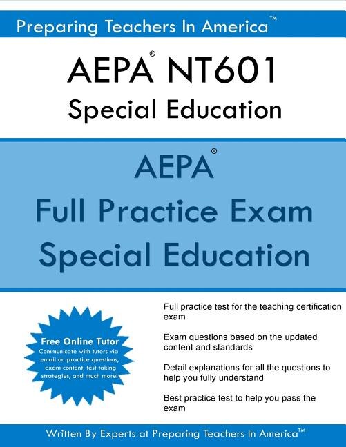 AEPA NT601 Special Education: Arizona Educator Proficiency Assessments
