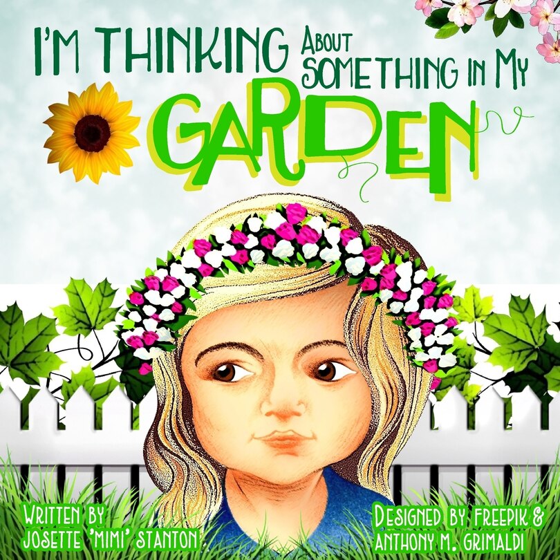 Front cover_I'm Thinking About Something In My Garden