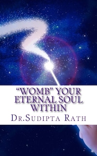 Front cover_WOMB Your Eternal Soul within
