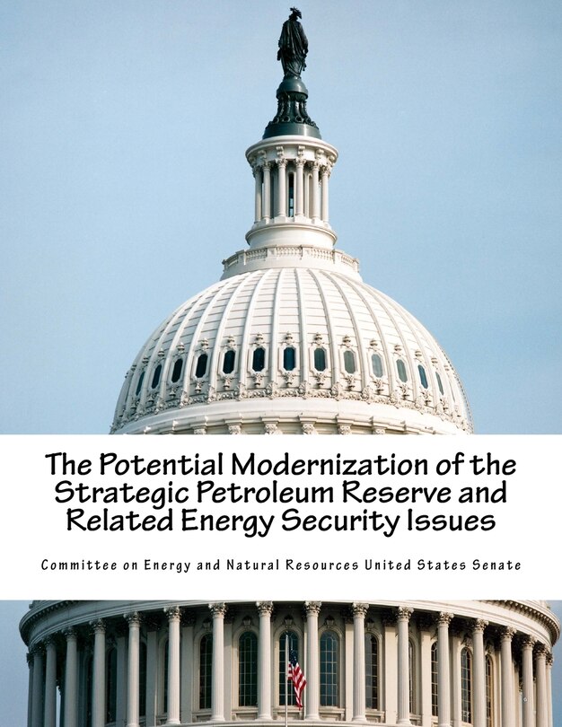 Couverture_The Potential Modernization of the Strategic Petroleum Reserve and Related Energy Security Issues