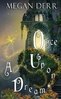 Front cover_Once Upon A Dream