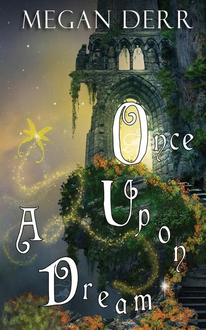 Front cover_Once Upon A Dream