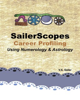 Front cover_SailerScopes Career Profiling Using Numerology & Astrology
