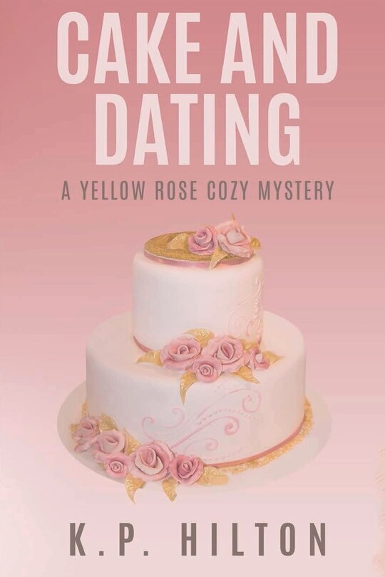 Couverture_Cake and Dating