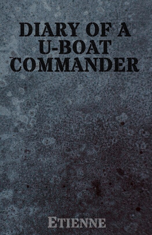 Couverture_The Diary of a U-Boat Commander