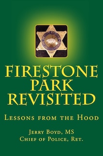 Firestone Park Revisited