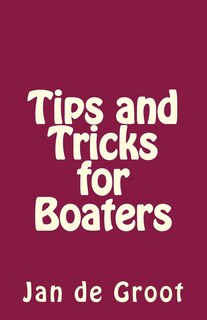 Couverture_Tips and Tricks for Boaters