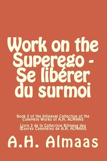 Work on the Superego - Se libérer du surmoi
